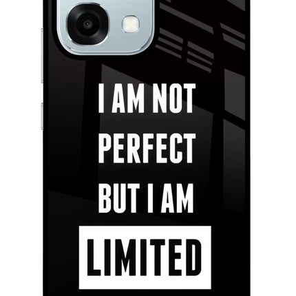 I Am Not Perfect But I Am Limited Edition Oppo F31 5G Glass Case
