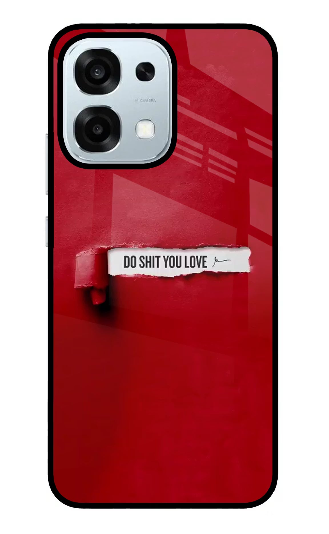Do Shit You Love Oppo F31 5G Glass Case Back Cover by Casekaro