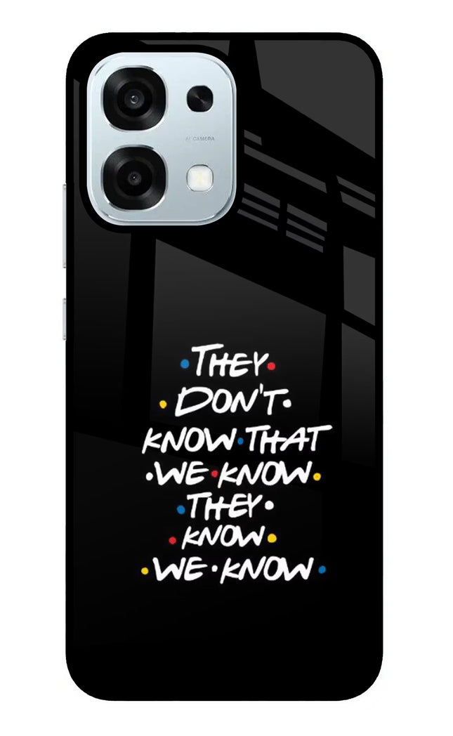 FRIENDS Dialogue Oppo F31 5G Glass Case