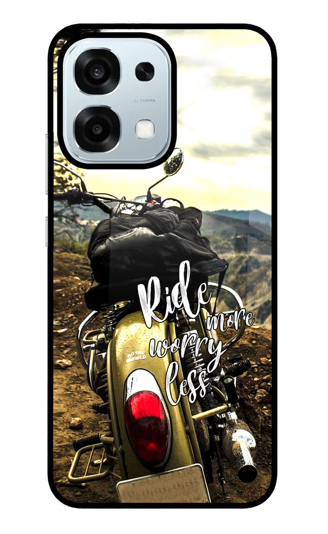 Ride More Worry Less Oppo F31 5G Glass Case