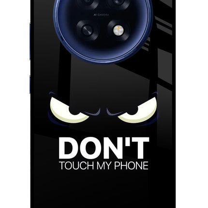 Don'T Touch My Phone Oppo F31 Pro Plus 5G Glass Case Back Cover by Casekaro