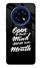 Open Your Mind Before Your Mouth Oppo F31 Pro Plus 5G Glass Case