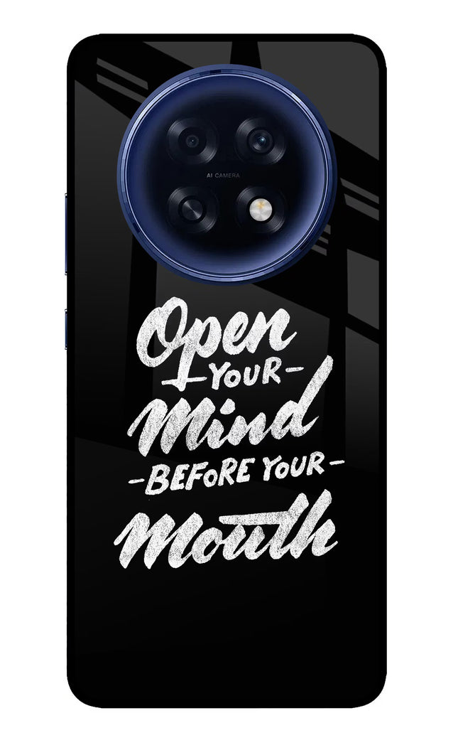Open Your Mind Before Your Mouth Oppo F31 Pro Plus 5G Glass Case