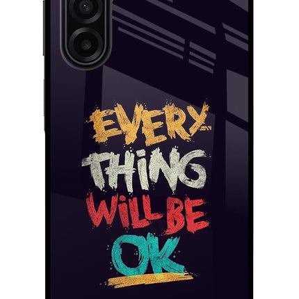 Everything Will Be Ok Samsung A17 5G Glass Case Back Cover by Casekaro