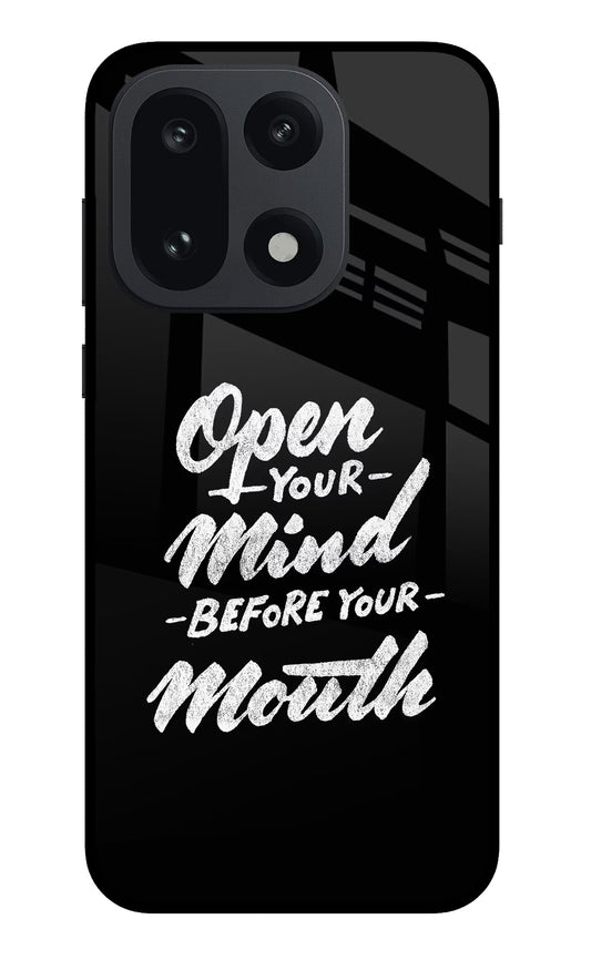 Open Your Mind Before Your Mouth OnePlus 15 Glass Case
