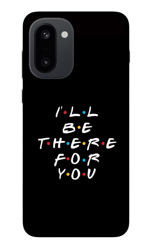 I'll Be There For You OnePlus 15R Glass Case