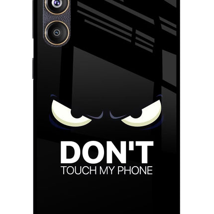 Don'T Touch My Phone Samsung F55 5G Glass Case