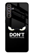Don'T Touch My Phone Samsung F55 5G Glass Case