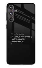 Life Motto Code Samsung F55 5G Glass Case