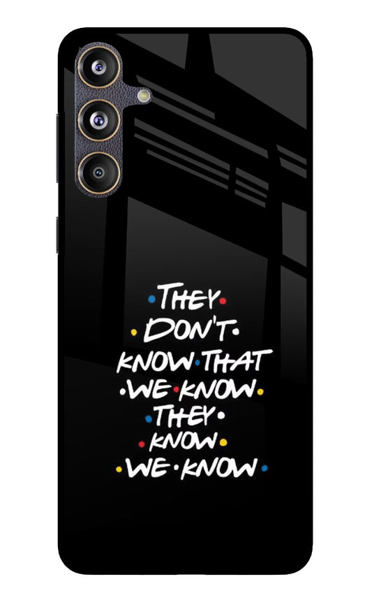 FRIENDS Dialogue Samsung F55 5G Glass Case