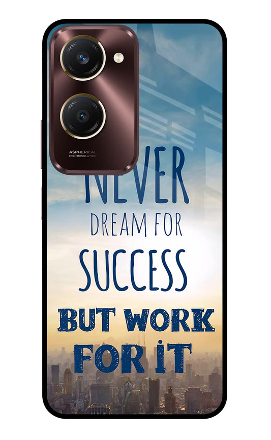 Never Dream For Success But Work For It Vivo Y28s 5G Glass Case