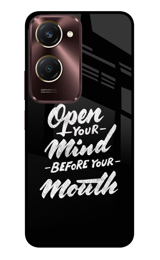 Open Your Mind Before Your Mouth Vivo Y28s 5G Glass Case