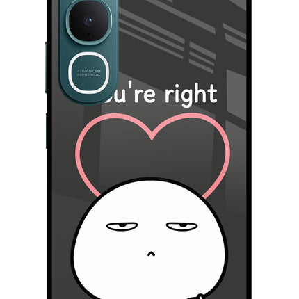 You're Right Vivo Y31 5G Glass Case