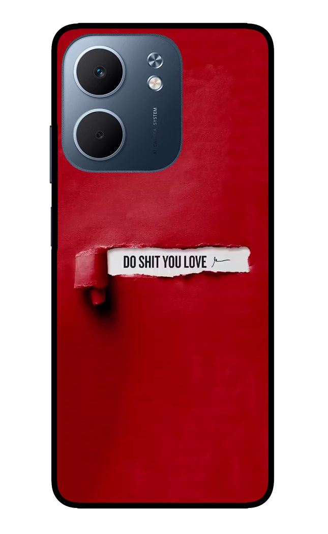 Do Shit You Love Oppo A5x 5G Glass Case