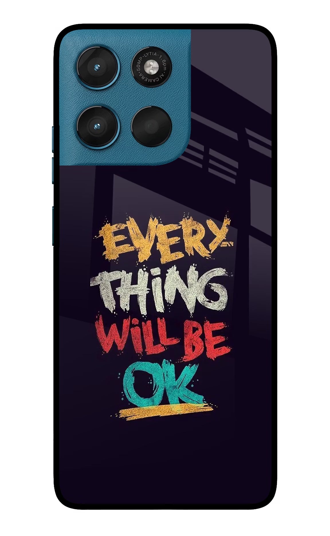 Everything Will Be Ok Moto G57 Power 5G Glass Case Back Cover by Casekaro