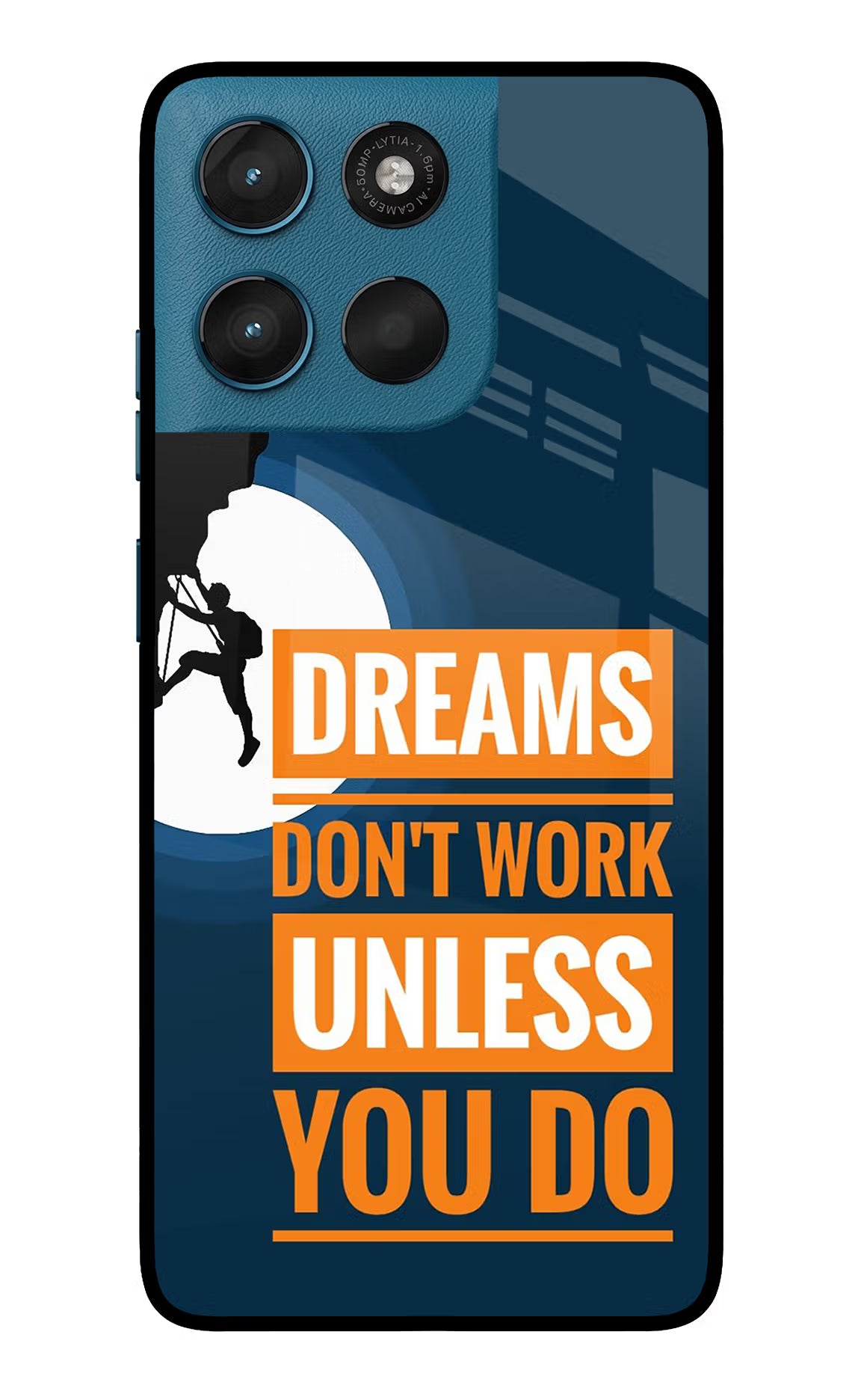 Dreams Don’T Work Unless You Do Moto G57 Power 5G Glass Case Back Cover by Casekaro