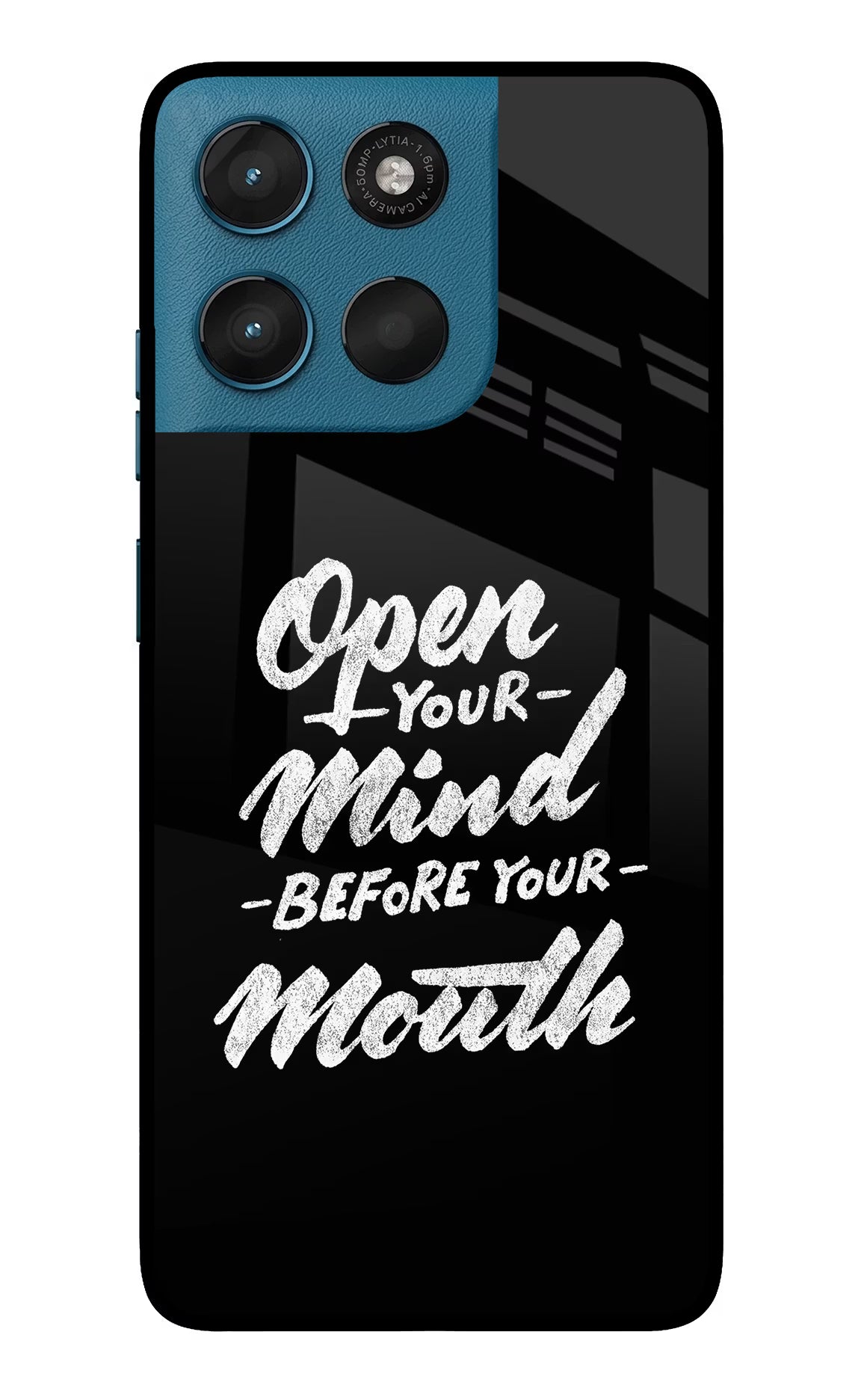 Open Your Mind Before Your Mouth Moto G57 Power 5G Glass Case Back Cover by Casekaro
