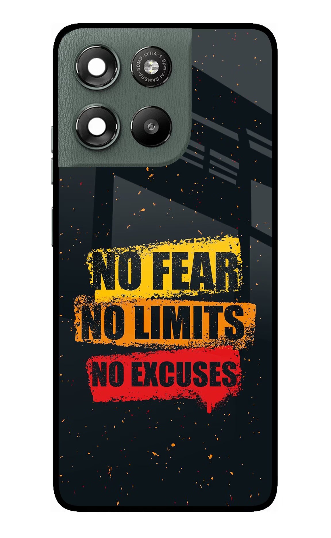 No Fear No Limits No Excuse Moto G67 Power 5G Glass Case