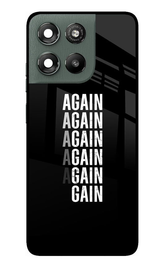 Again Again Gain Moto G67 Power 5G Glass Case