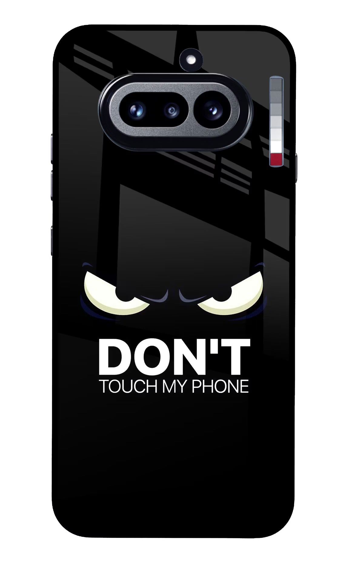 Don'T Touch My Phone Nothing Phone 4a Glass Case Back Cover by Casekaro