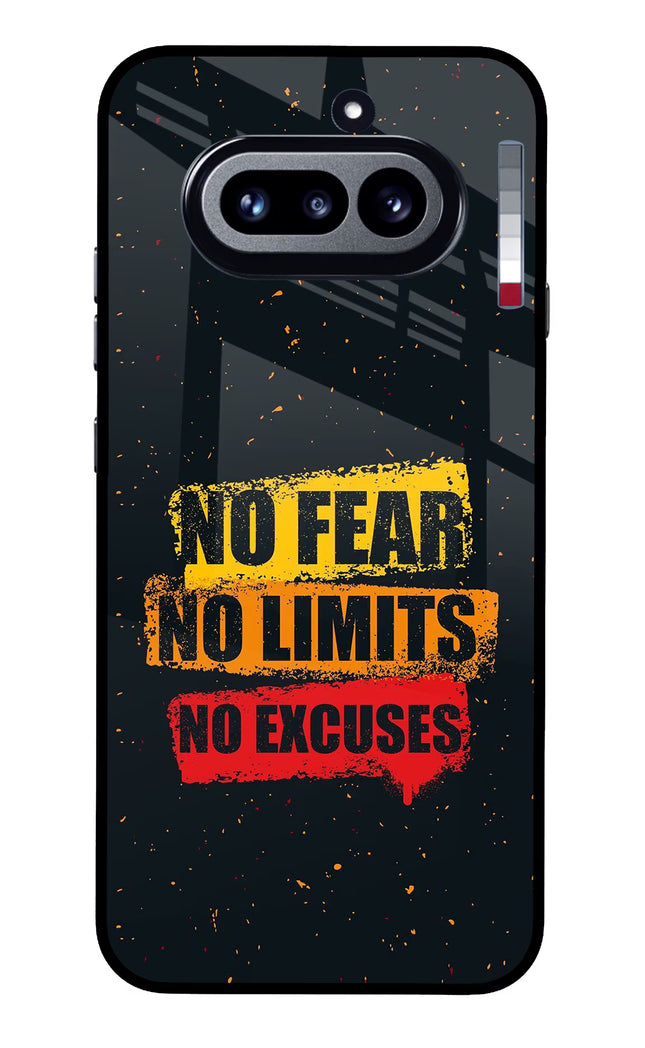 No Fear No Limits No Excuse Nothing Phone 4a Glass Case