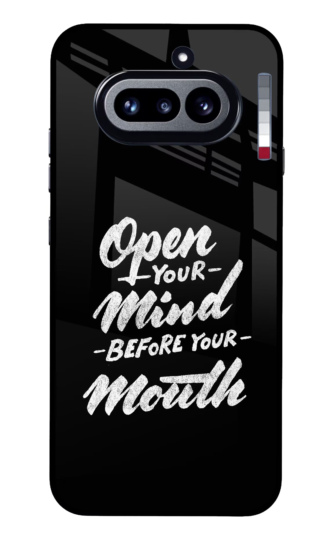 Open Your Mind Before Your Mouth Nothing Phone 4a Glass Case Back Cover by Casekaro
