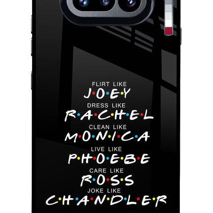 FRIENDS Character Nothing Phone 4a Glass Case Back Cover by Casekaro
