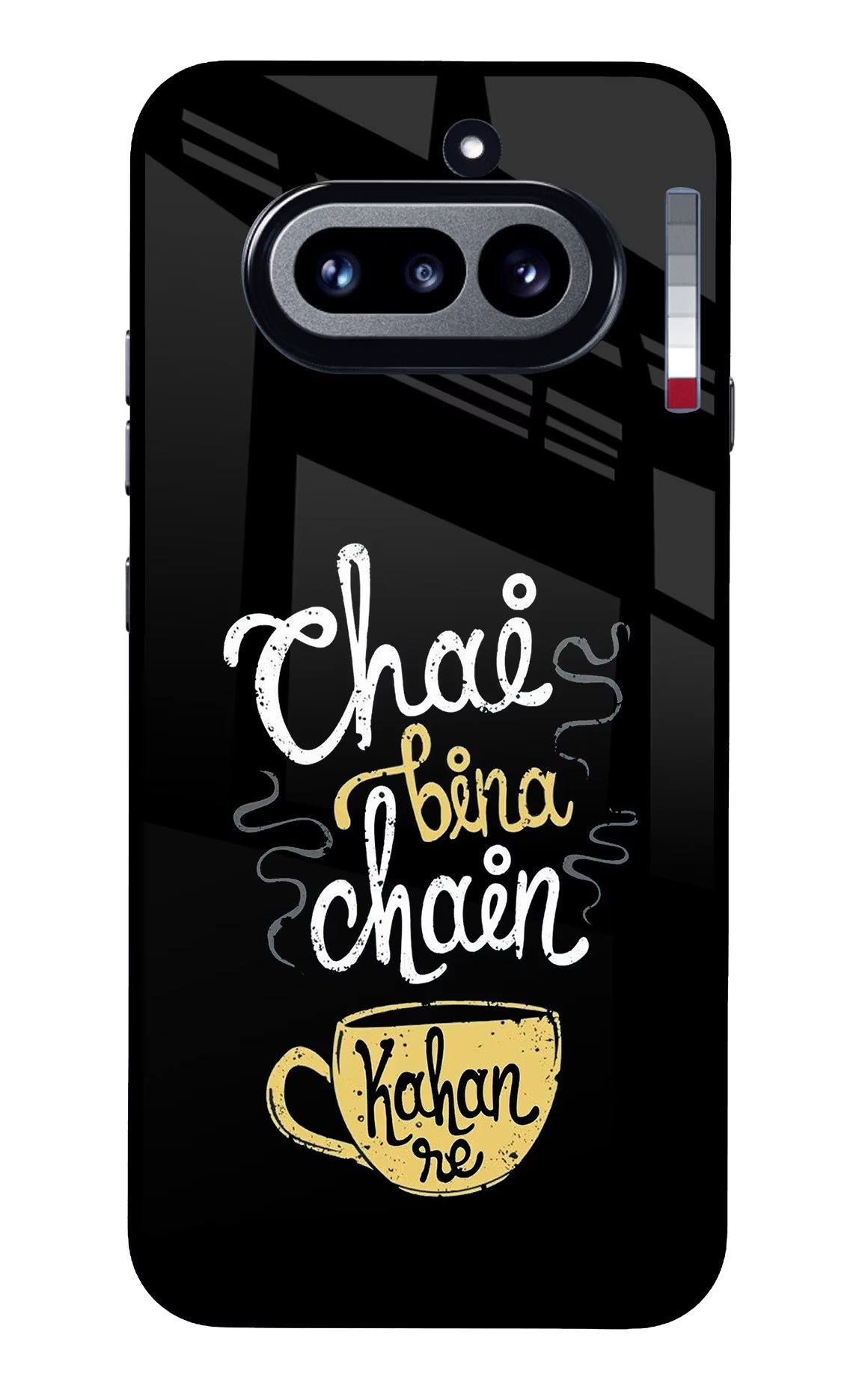 Chai Bina Chain Kaha Re Nothing Phone 4a Glass Case Back Cover by Casekaro