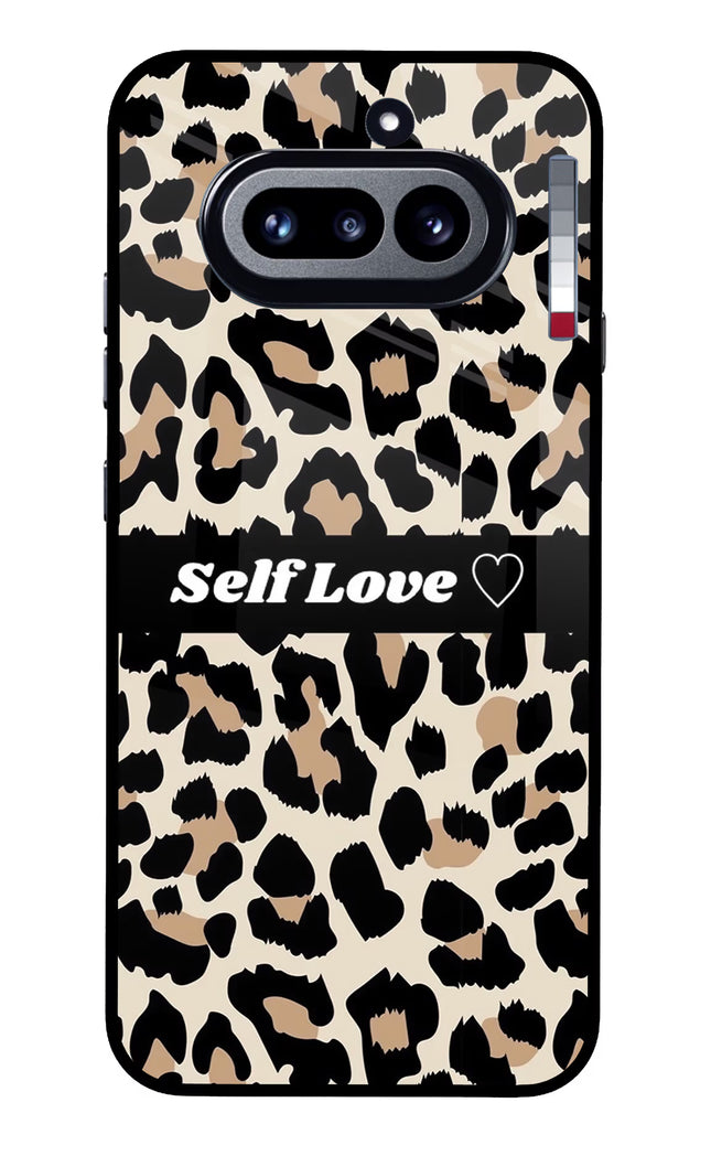 Leopard Print Self Love Nothing Phone 4a Glass Case Back Cover by Casekaro