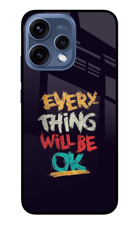 Everything Will Be Ok Oppo Reno15 5G Glass Case