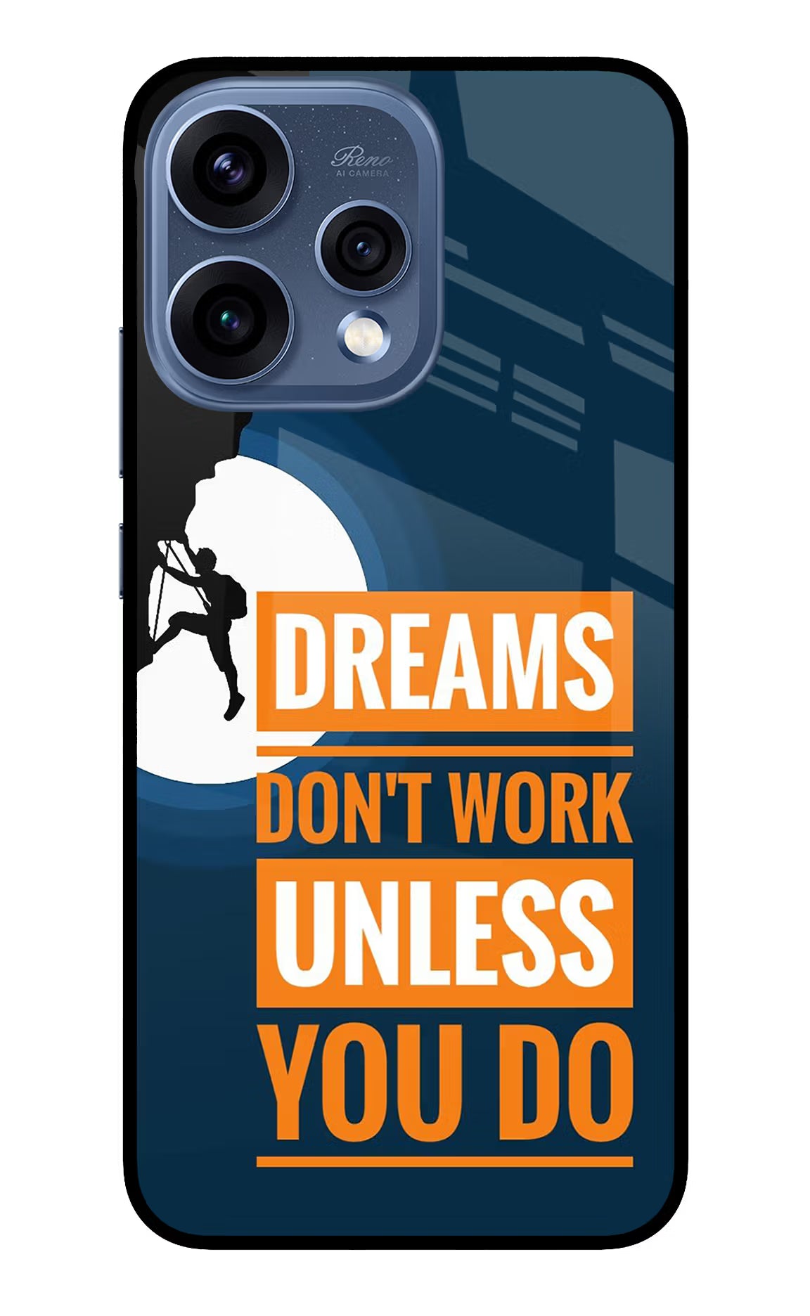 Dreams Don’T Work Unless You Do Oppo Reno15 5G Glass Case Back Cover by Casekaro