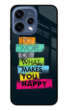 Do More Of What Makes You Happy Oppo Reno15 5G Glass Case
