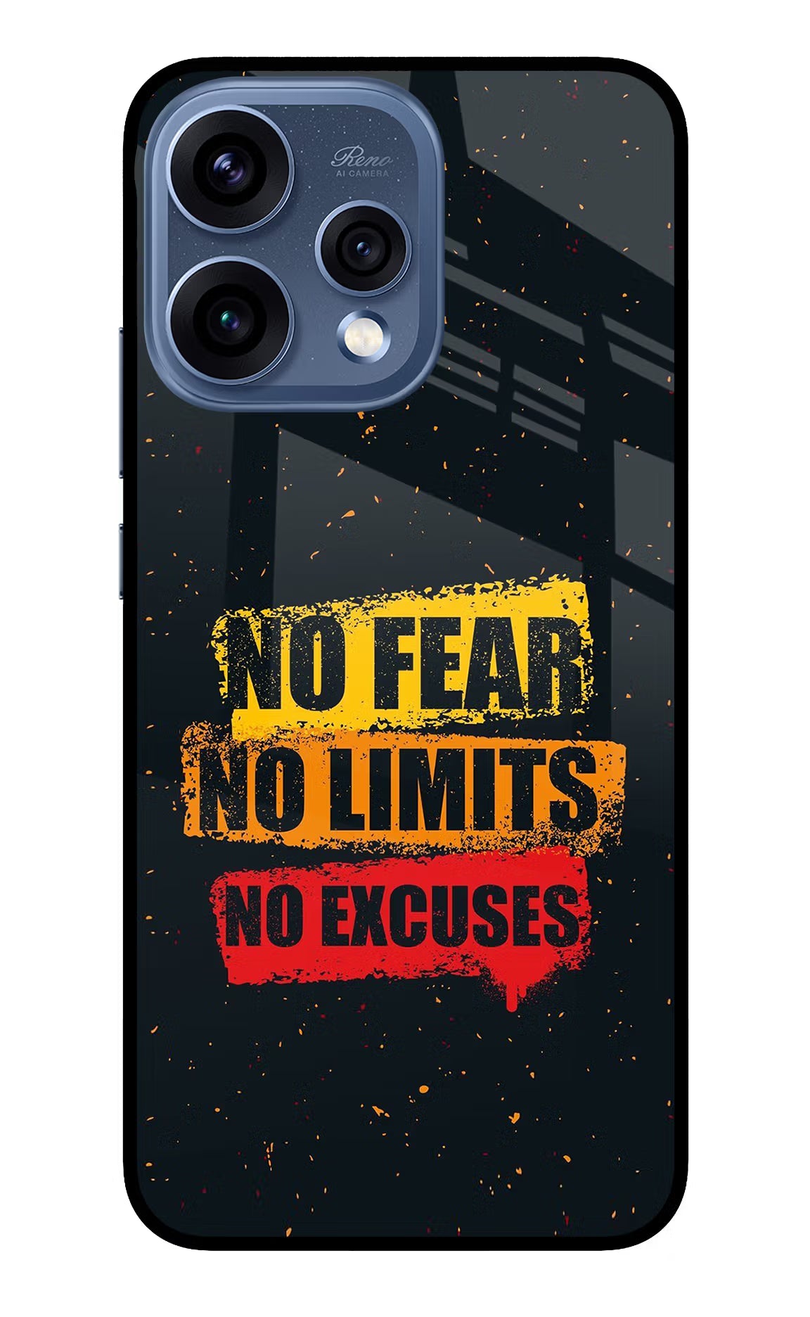No Fear No Limits No Excuse Oppo Reno15 5G Glass Case