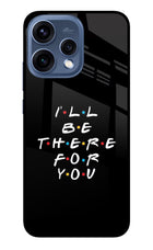 I'll Be There For You Oppo Reno15 5G Glass Case