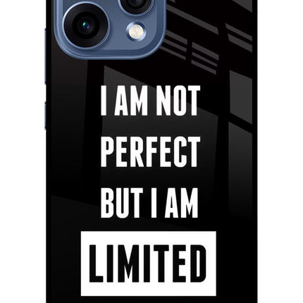 I Am Not Perfect But I Am Limited Edition Oppo Reno15 5G Glass Case