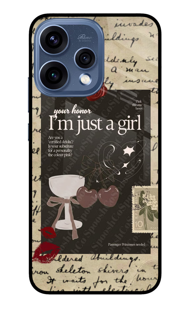 I am just a girl Oppo Reno15 5G Glass Case
