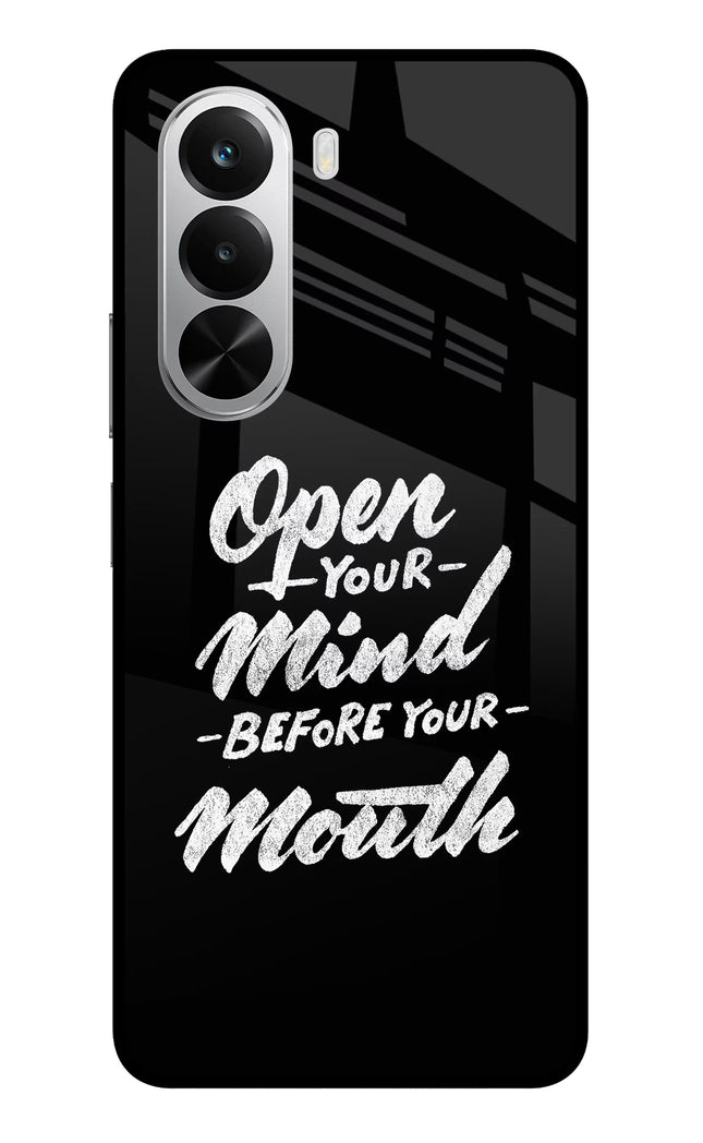 Open Your Mind Before Your Mouth Realme P4x 5G Glass Case
