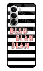 Blah Blah Blah Realme P4x 5G Glass Case