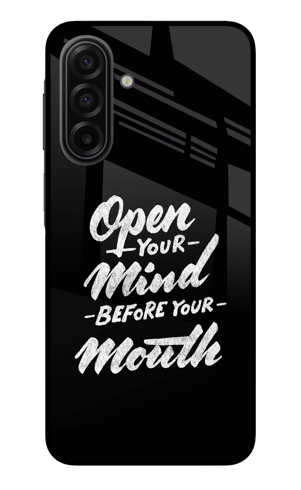 Open Your Mind Before Your Mouth Samsung F17 5G Glass Case Back Cover by Casekaro