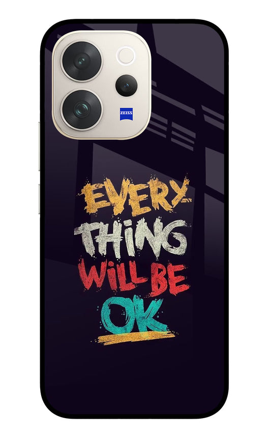 Everything Will Be Ok Vivo V70 5G Glass Case