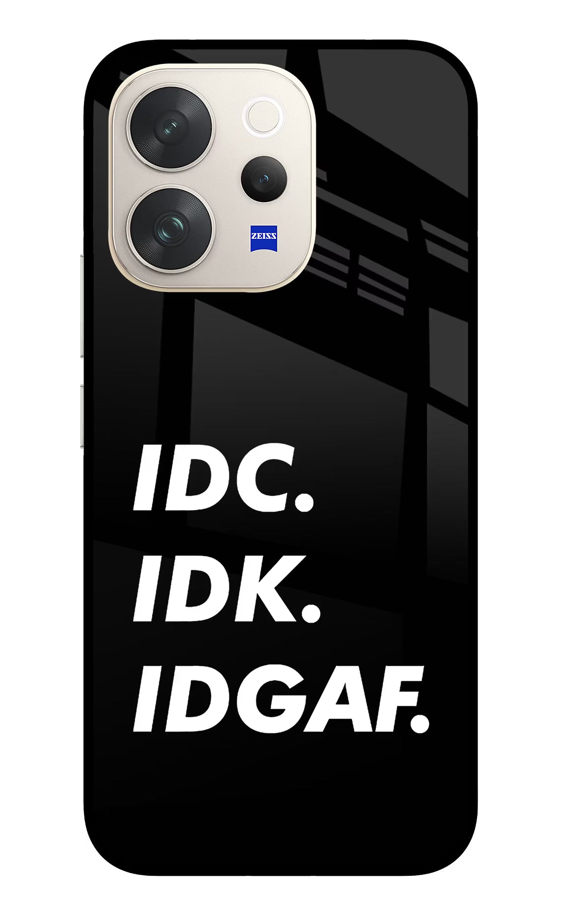 Idc Idk Idgaf Vivo V70 5G Glass Case Back Cover by Casekaro
