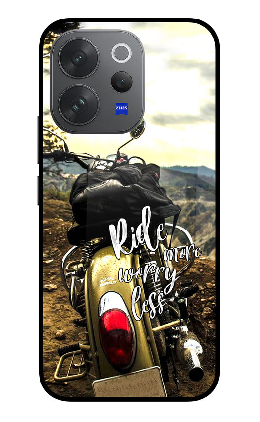 Ride More Worry Less Vivo V70 Elite 5G Glass Case