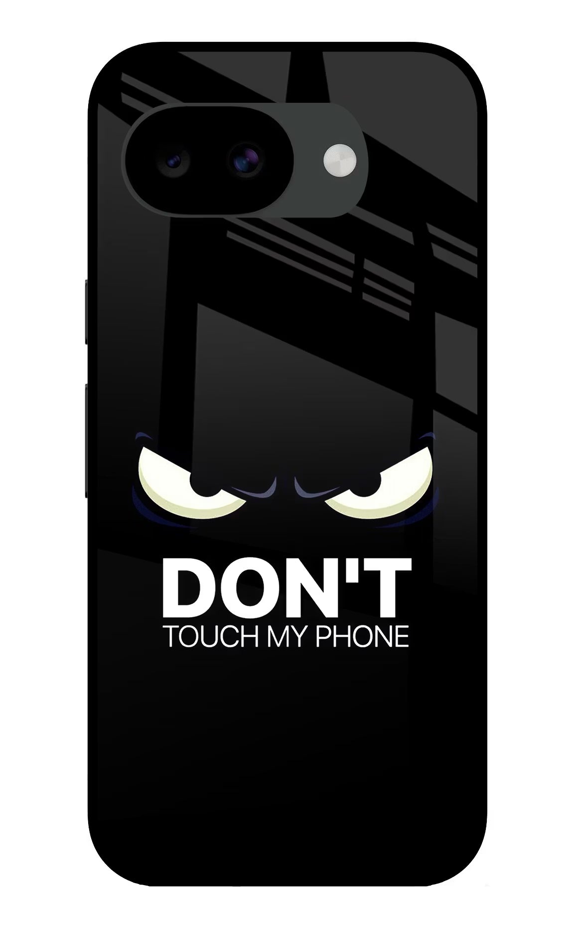 Don'T Touch My Phone Google Pixel 10a Glass Case