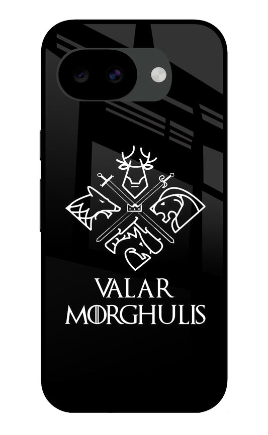 Valar Morghulis | Game Of Thrones Google Pixel 10a Glass Case
