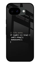 Life Motto Code Google Pixel 10a Glass Case