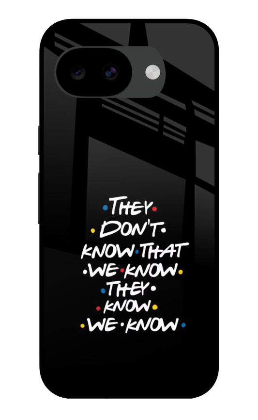 FRIENDS Dialogue Google Pixel 10a Glass Case