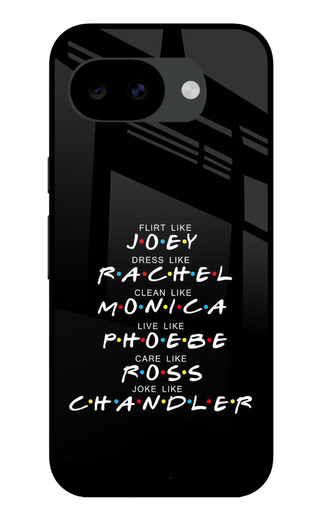 FRIENDS Character Google Pixel 10a Glass Case