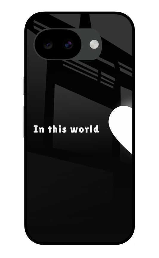 This World Google Pixel 10a Glass Case