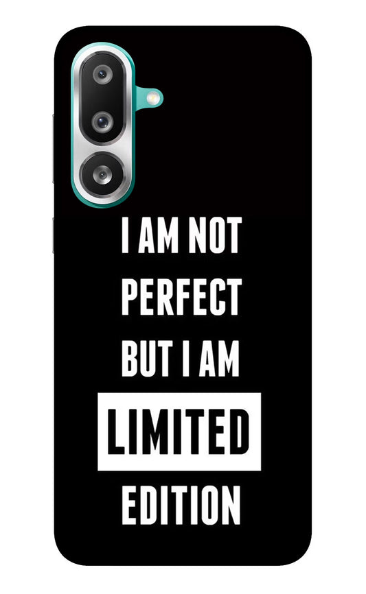 I Am Not Perfect But I Am Limited Edition Samsung F56 Glass Case