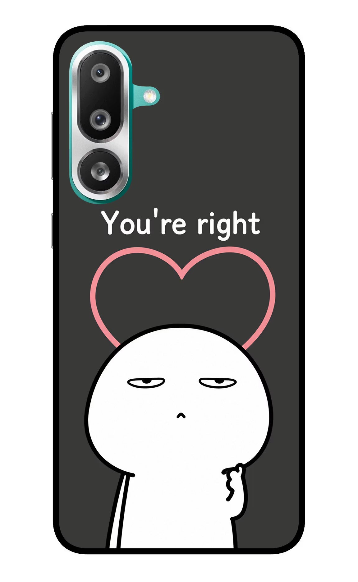 You're Right Samsung F56 Glass Case